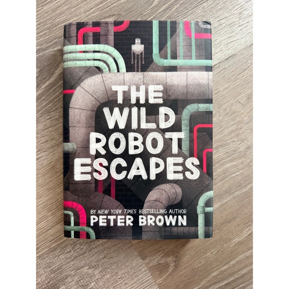Little Other - The Wild Robot Escapes by Peter Brown Hardcover Childrens Fiction Book 2018